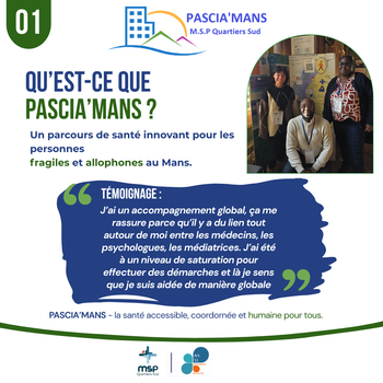 QU'EST-CE QUE PASCIA'MANS ?