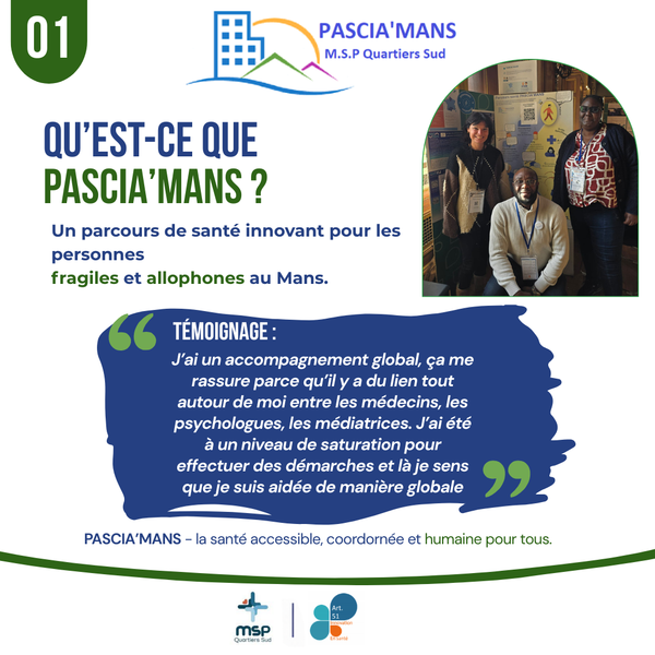 QU'EST-CE QUE PASCIA'MANS ?