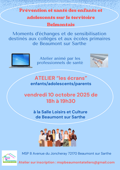 Atelier "les écrans" le vendredi 10 octobre 2025 de 18h à 19h30 à la Salle Loisirs et Culture à Beaumont sur Sarthe
