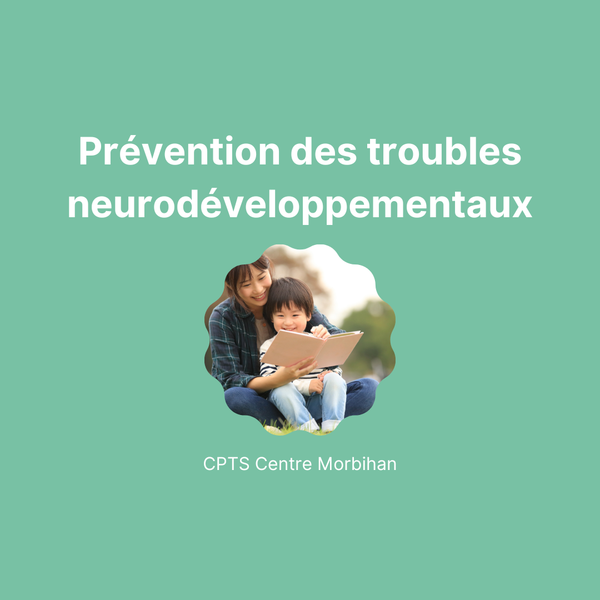 La prévention des troubles neurodéveloppementaux