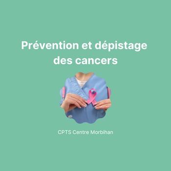 La prévention et le dépistage des cancers