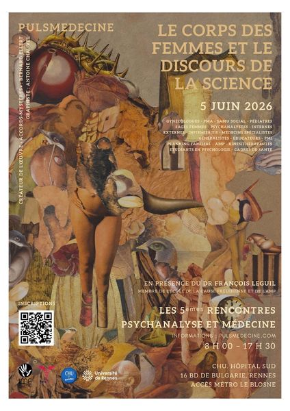 5èmes rencontres psychanalyse et médecine : Le corps des femmes et le discours de la science