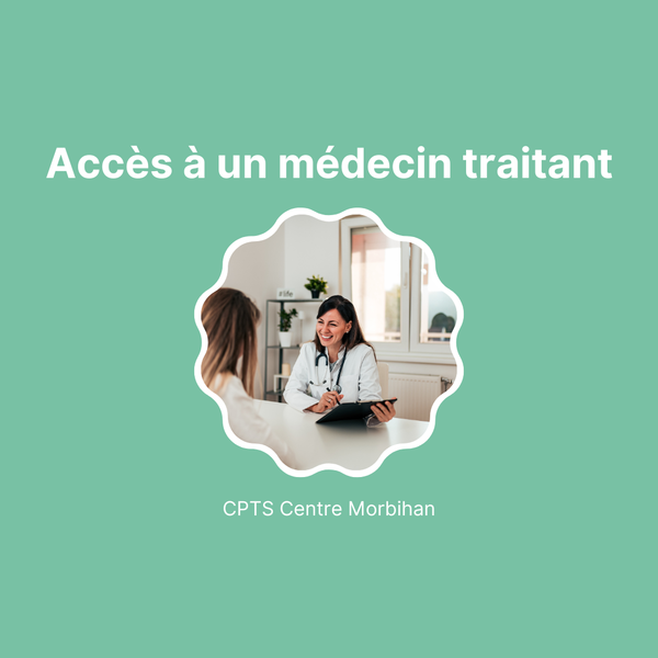 Accès aux soins : faciliter l'accès à un médecin traitant