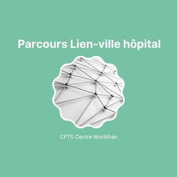 Le parcours lien ville-hôpital