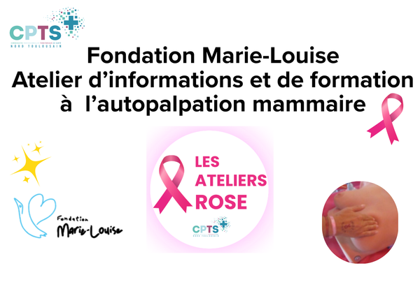 🎀 Fondation Marie-Louise - Atelier de sensibilisation au cancer du sein