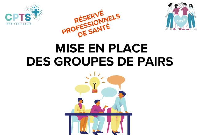 🤝Mise en place des groupes de pairs (professionnels de santé libéraux)
