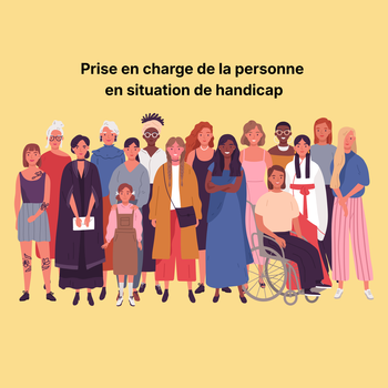Prise en charge des personnes en situation de handicap