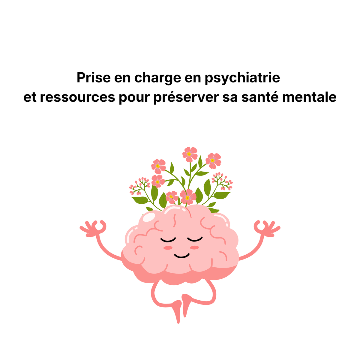 Image du parcours de soins Prise en charge en psychiatrie et ressources pour préserver sa santé mentale
